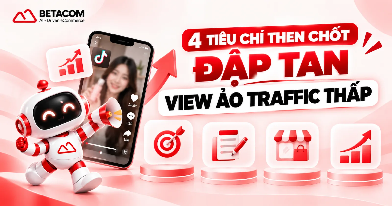 4 tiêu chí đập tan tình trạng view ảo traffic thấp
