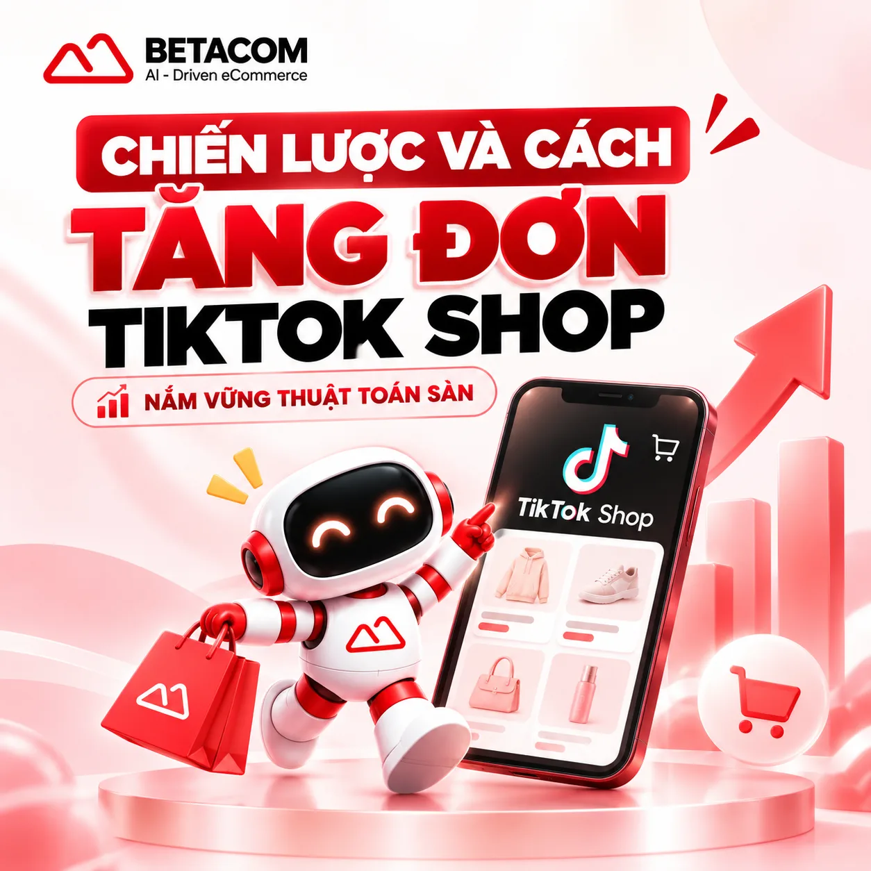 Nắm vững thuật toán phân phối là nền tảng cốt lõi trong mọi cách tăng đơn Tiktok Shop thành công