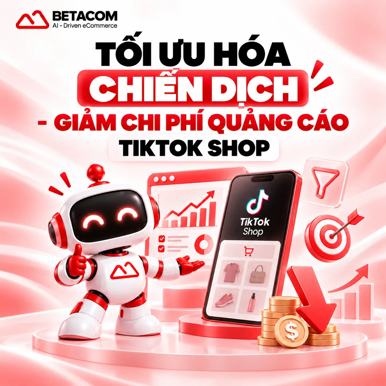 Phối hợp Spark Ads và tối ưu thuật toán GMV Max giúp giảm chi phí quảng cáo Tiktok Shop hiệu quả.